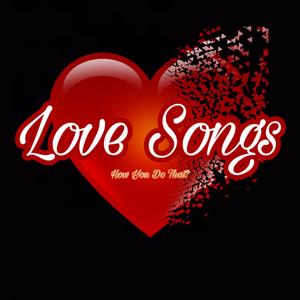 Love Songs (Explicit)