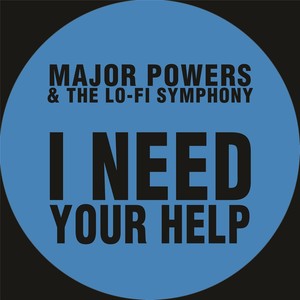 I Need Your Help (Explicit)