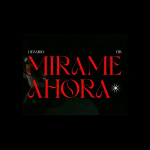 Mirame Ahora (Explicit)