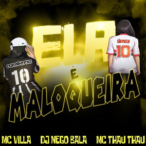 Ela É Maloqueira (Explicit)