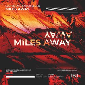 Miles Away