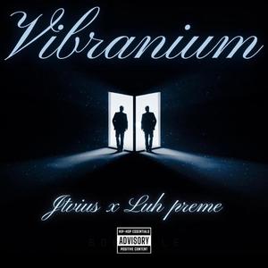 Vibranium (feat. Luh Preme) [Explicit]