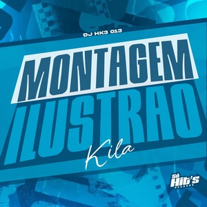 Montagem ilustrão Kila (Explicit)