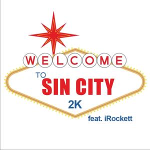 Sincity (feat. irockett) [Explicit]