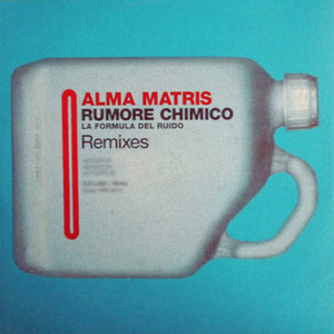 Rumore Chimico (Remixes)