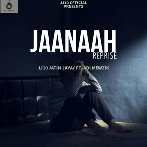 Jaanaah Reprise (feat. Adi Mewzik) [Reprise] [Explicit]