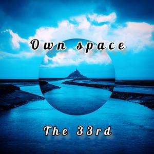 Own Space (Explicit)