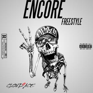 Encore Freestyle (Explicit)