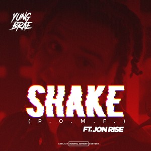 Shake (Explicit)