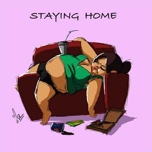 Staying Home (Explicit)