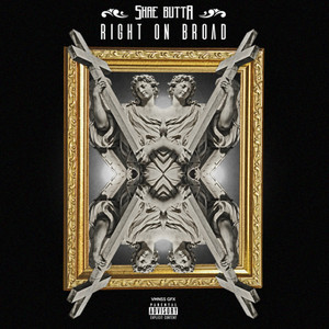 Right On Broad (Explicit)