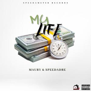 My Life(feat. Maury) (Explicit)