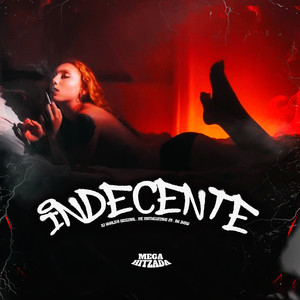 Indecente (Explicit)