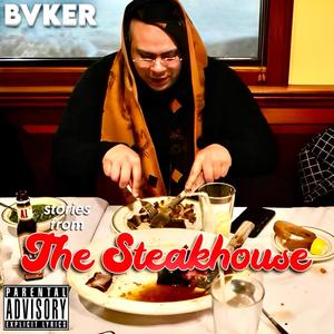 STORIES FROM THE STEAKHOUSE (Explicit)