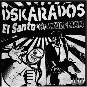 El Santo vs Wolfman (Explicit)