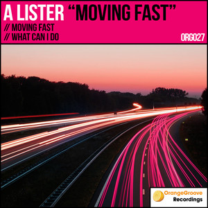 Moving Fast (Original Mix)