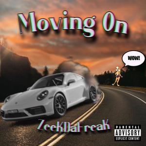 Moving On (Explicit)