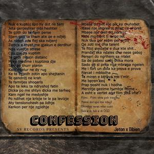 confession (feat. Jeton & DIBO) (Explicit)
