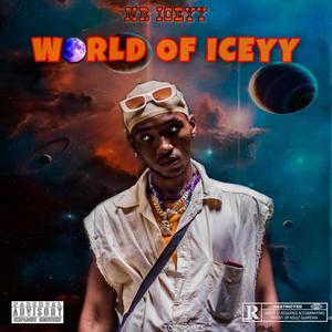 The WORLD OF ICEYY MIXTAPE (Explicit)