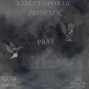 I Pray (feat. Misses King) [Radio Edit]