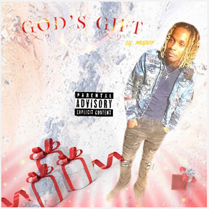 God's Gift (Explicit)