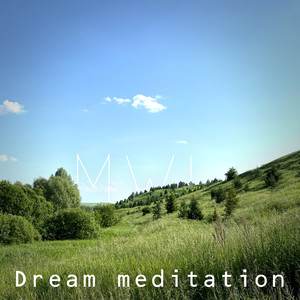 Dream Meditation