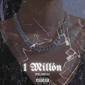 1 Millón (Explicit)