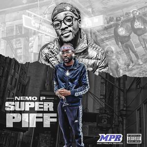 Super Piff (Explicit)