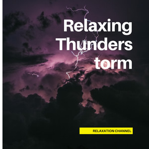 Relaxing Thunderstorm