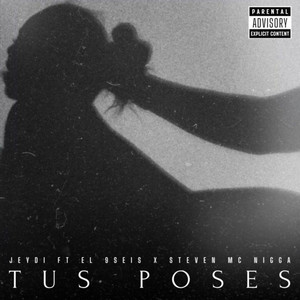 Tus Poses (Explicit)