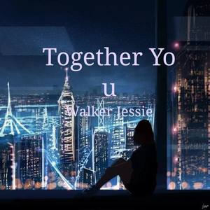 Together You