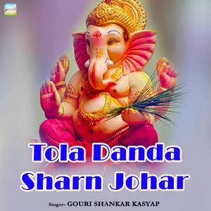 Tola Danda Sharn Johar
