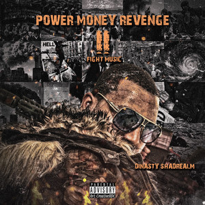 Power Money Revenge 2: Fight Music (Explicit)