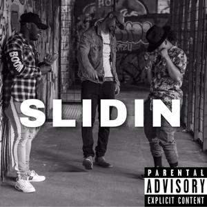 SLIDIN (feat. Meechie J & Billi Premo) [Explicit]