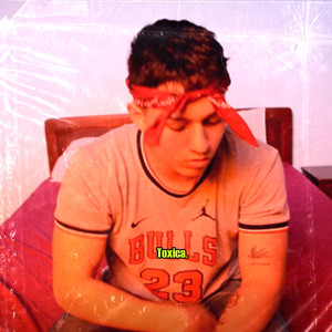 Toxica (Explicit)