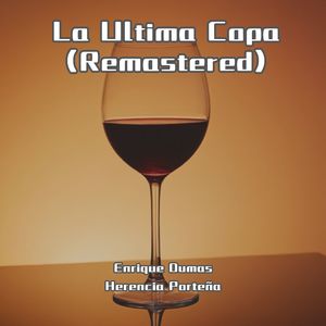 La Ultima Copa (Remastered)