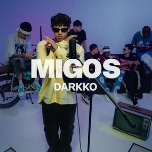 MIGOS (Explicit)
