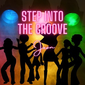 Step into the Groove