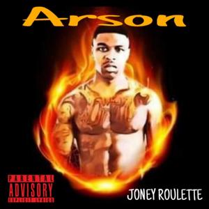 Arson (Explicit)