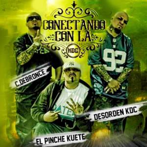 Estamos Conectando Con la Kdc (Explicit)