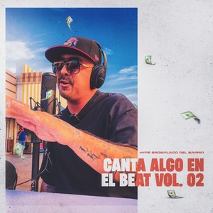 Canta Algo En El Beat, Vol. 02 (Explicit)