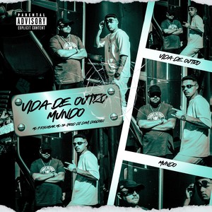 Vida de Outro Mundo (Explicit)