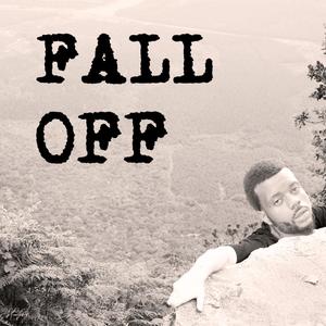 Fall Off