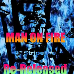 Man On Fire (Re-Released) [Explicit]