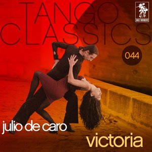 Tango Classics 044: Victoria