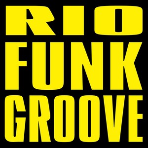 Rio Funk Groove