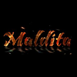 Maldita (Explicit)