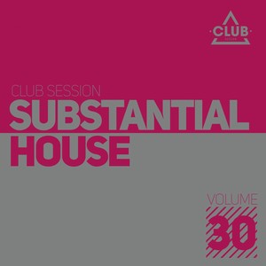 Substantial House, Vol. 30