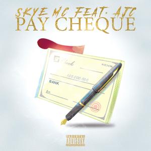 PAY CHEQUE (feat. AJC) (Explicit)