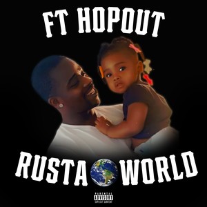 RUSTA WORLD (Explicit)